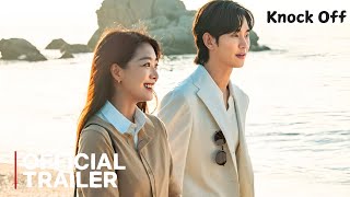 Knock Off | Official Trailer (2025) |  Kim Soo Hyun | Jo Bo Ah | Woo Do Hwan | Kwon Na Ra