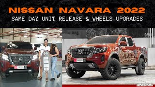 Nissan Navara 2022 Same Day Unit Release and Wheels Upgrades PH | Project Arsenal VLOG2