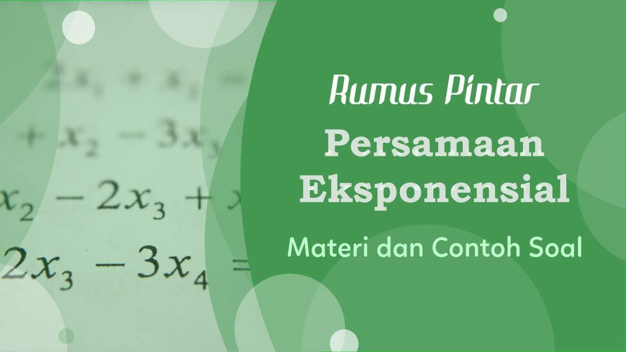 Persamaan Eksponensial (Pengertian, Rumus, Contoh Soal) - YouTube