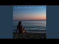 A Wave Without Shore