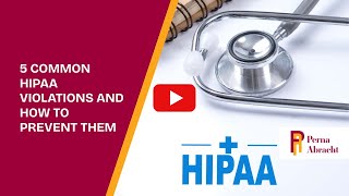 5 Common HIPAA Violations and How to Prevent Them