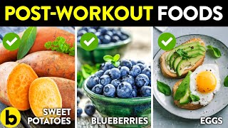 9 Foods You Need To Eat After Exercising | Post-Workout Foods | Muscle Recovery Foods