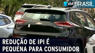 Redução de IPI de carros é pequena para consumidor | SBT Brasil (15/03/22)
