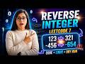 Reverse Integer LeetCode 7 Explained 🔥 | Java Solution + Dry Run + Overflow Trick 🚀 #dsa #java
