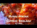 RESEPI l Puyuh Masak Sambal Berlado