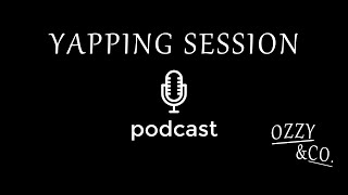 Yapping Session Episode 4 | Creative And Awards.