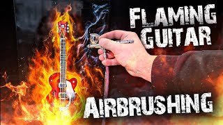 Airbrushing True Fire Flaming Guitar Airbrush project