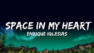 Enrique Iglesias, Miranda Lambert - Space In My Heart (Lyrics)  Lyrics