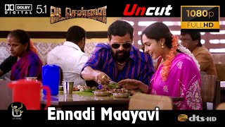 Ennadi Maayavi Nee Uncut Vada Chennai Video Song 1080P Ultra HD 5 1 Dolby Atmos Dts Audio
