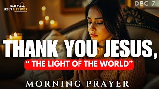 Let Jesus Light Your Path This Christmas Season  | Blessed Morning Prayer To Start Your Day