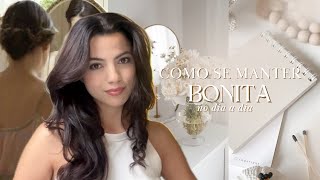 Como se MANTER BONITA durante o dia| O que eu faço para me manter bonita no dia a dia.