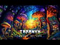 Taranyx - Dream of Life