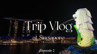 【Trip Vlog.#1】4泊6日のシンガポール旅(ep2)