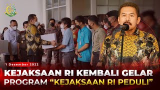 KEJAKSAAN REPUBLIK INDONESIA PEDULI