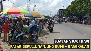 Pengalaman Menjelajahi Pasar Sepulu, Bangkalan | Pusat Sayur Dan Ikan Madura Urara