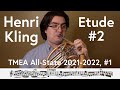 (TMEA All-State 2021-2022 #1) Henri Kling, Etude #2 from 