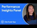 Performance insights panel #DevToolsTips