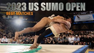 2023 US SUMO OPEN -- Best Matches with commentary