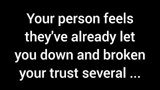 Your person feels they’ve already let you down and broken your trust multiple times, and now the...