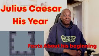 Mr Giant Reacts: His Year: Julius Caesar (59 B.C.E.) (REACTION)