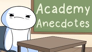 Academy Anecdotes (School Stories)