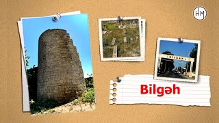 Bilgəh - Bakı kəndlərinin tarixi