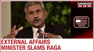 S Jaishankar defends Indian Army over RaGa's remark, says, 'All troops on border duty carry arms'