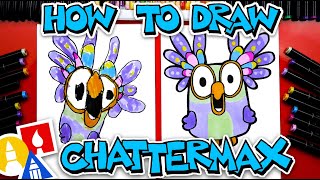 How To Draw Chattermax From Bluey