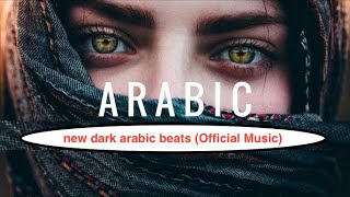 #new #dark #arabic #beats  (Official Music) #Music - 03