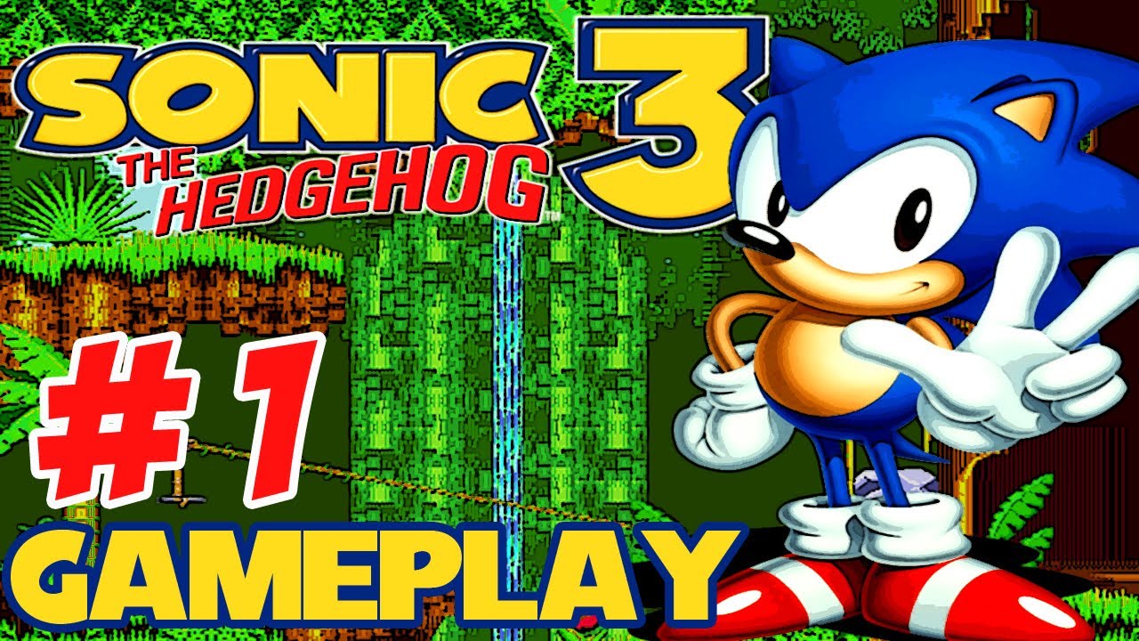 Let's Play: Sonic The Hedgehog 3 (Part 1) - YouTube