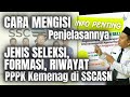 Cara Mengisi Menu Jenis Seleksi, Formasi, Riwayat Isi Deskripsi Pada  Pendaftaran PPPK Kemenag