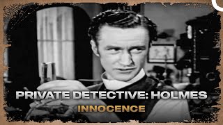 Private Detective: Holmes | Innocence