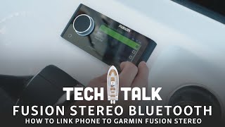 Tech Talk - How To Link Phone To Fusion Stereo