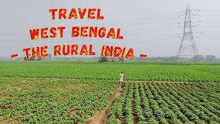 Travel WEST Bengal - Rural India 4K  | Vlog