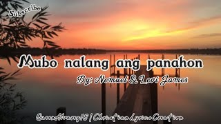 Mubo nalang ang Panahon by: Nemuel \u0026 Levi James