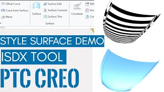 PTC creo Style surface modeling ISDX surfac tool Demo