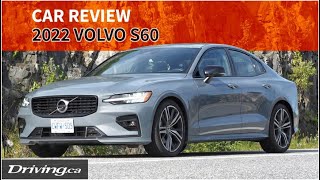 2022 Volvo S60 B5 AWD R-Design | Luxury Car Review | Driving.ca