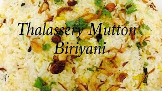 തലശ്ശേരി മട്ടൻ ബിരിയാണി || Thalassery Special Mutton Biriyani ||