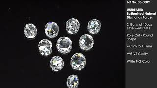 2.48ct of 10pcs F-G VS Natural White Diamonds Rose cut Wholesale Parcel 03-0009