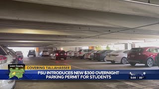 ‘I don’t agree with it’: FSU adds $300 optional fee for students wanting to park overnight on cam...