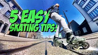 5 EASY TIPS To Become A Better Inline Skater | Oxelo MF900 | Rollerblading