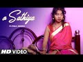 A Sathiya | New Love | | Samir & Priya | Kabir | Hindi Song | RT Official