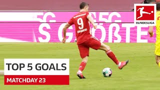 Top 5 Goals • Lewandowski, Bailey & Co. | Matchday 23  - 2020/21