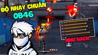 Free Fire | Độ Nhạy OB46 Kéo Tâm Oppo, SamSung, IPhone, Vivo, Xiaomi Chuẩn 100% HeadShot Như Hack