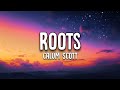 Calum Scott - Roots (Lyrics)