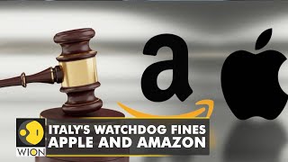 Amazon, Apple handed $225 million in Italian antitrust fines | World Business Watch | English News