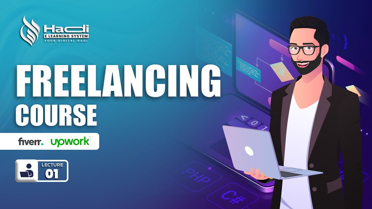 Orientation Class Freelancing Course By Hadi E Learning Recorded