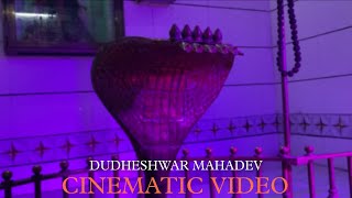 Dudheshwar Mahadev 🔱🕉️🙏 || Cinematic Shots😍 || દૂધેશ્વર મહાદેવ ❤️ ||📍દહેજ