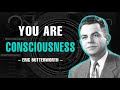 consciousness eric butterworth