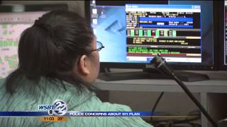 Police concerns about 911 plan